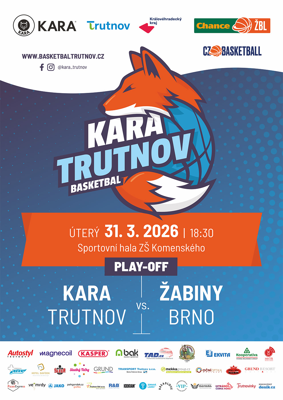 31.3.2026 KARA Trutnov - Žabiny Brno